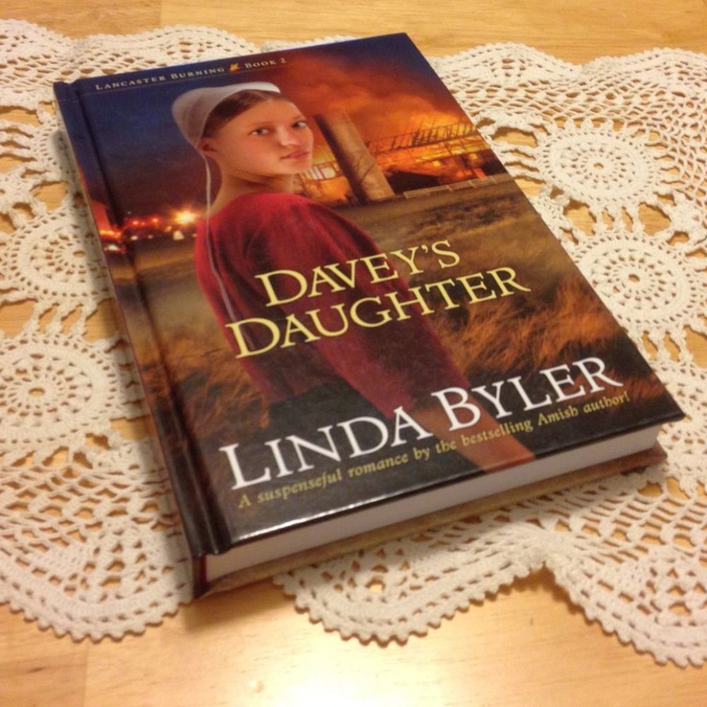 Amish - Davey's Daughter, Linda Byler, Lancaster Burning Book 2